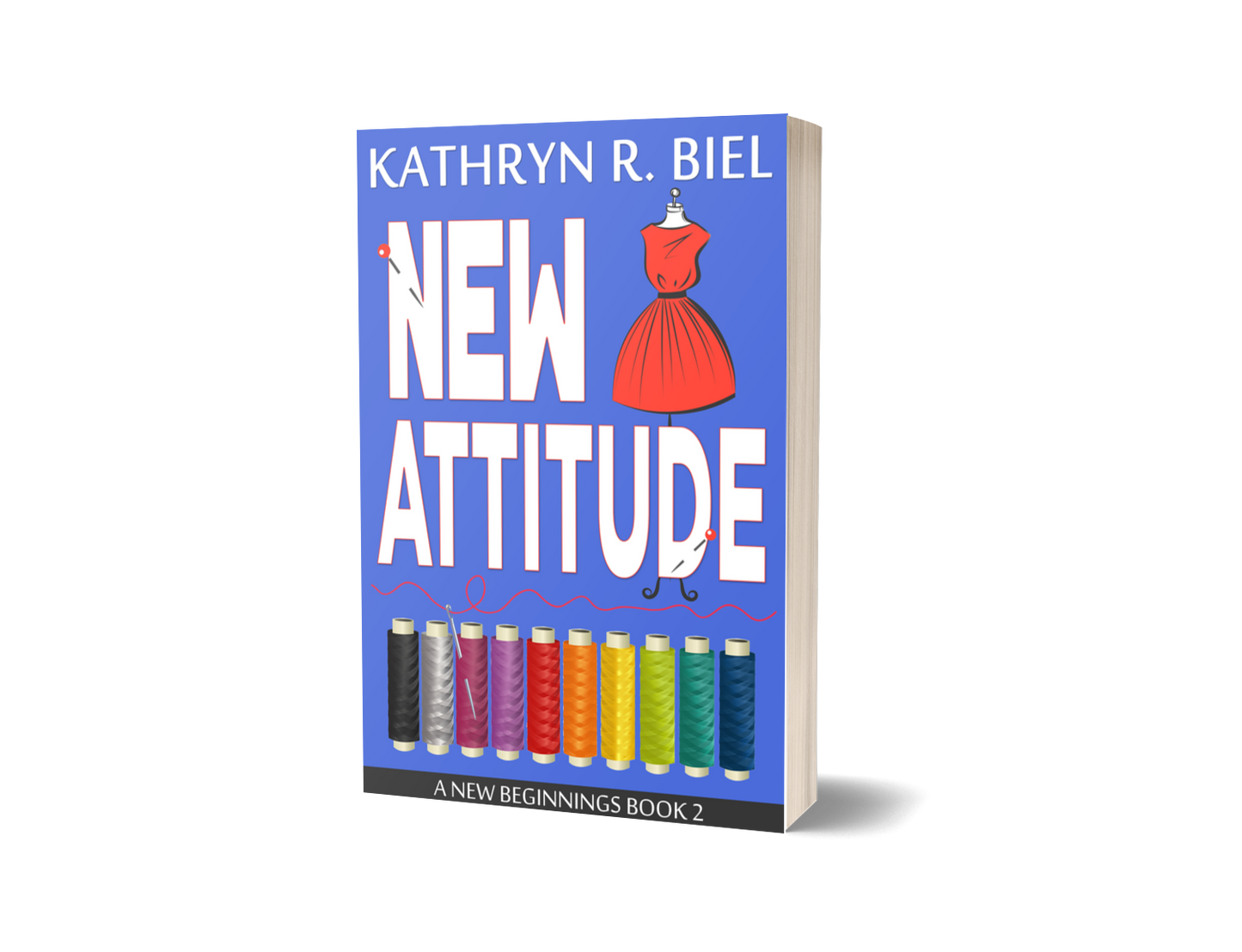 New Attitude (A New Beginnings Book, Book 2)